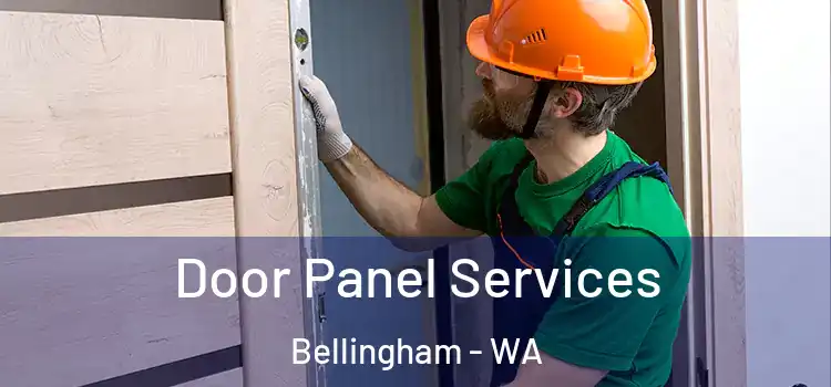  Door Panel Services Bellingham - WA