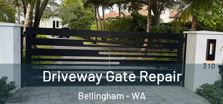 Driveway Gate Repair Bellingham - WA