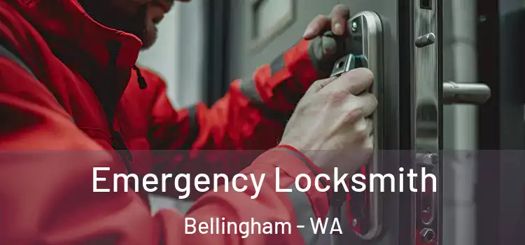  Emergency Locksmith Bellingham - WA