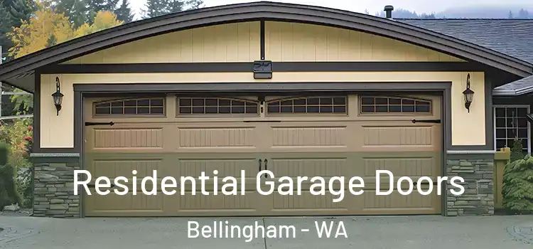  Residential Garage Doors Bellingham - WA