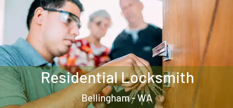 Residential Locksmith Bellingham - WA