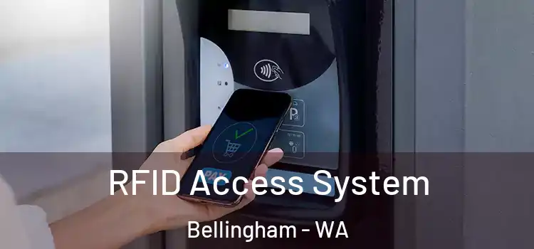 RFID Access System Bellingham - WA