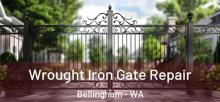  Wrought Iron Gate Repair Bellingham - WA
